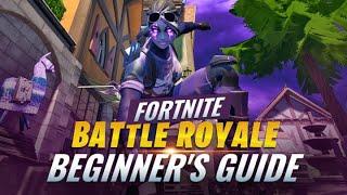 A Complete Beginner's Guide to Fortnite Battle Royale