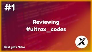 [NEW] REVIEWING MY SUBSCRIBERS VIDEOS ON HASHTAG ULTRAX_CODES! | BEST GETS NITRO || #1