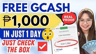 REAL PROOF: FREE GCASH ₱1,000 KITA KO IN 1 DAY | just CHECK the BOX | NO INVITE LINK