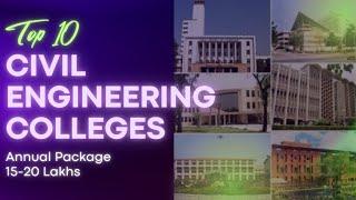 Top 10 Civil Engineering College After JEE Main | Why Civil Engineering Choose Over CSE?