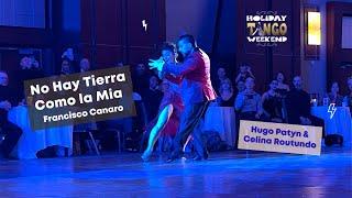 Hugo Patyn & Celina Routundo | Tango Performance to "No Hay Tierra Como La Mía" by Francisco Canaro