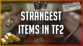 The History of TF2's Strangest items