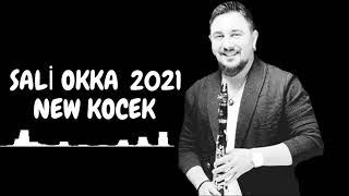 SALİ OKKA 2021 █▬█ █ ▀█▀   NEW KOCEK