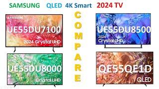 Samsung UE55DU7100 vs UE55DU8000 vs UE55DU8500 vs QE55QE1D 2024 TV UHD Comparison Arvizas