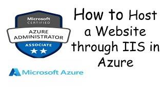 How to Host a Website through IIS in Azure