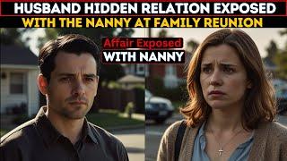 Wife Exposes Husband’s Double Life with the Nanny at Family Reunion