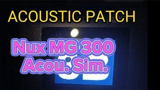 Nux MG 300 Patch | Acoustic Patch | Acoustic Simulator | Nux | JanRock Studio