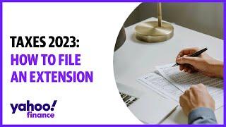 2023 tax deadline: How to file an extension