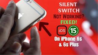 iPhone 6s or 6s Plus: Silent Switch Button Not Working? - Fixed Here!