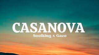 Casanova - Soolking x Gazo (lyrics video)