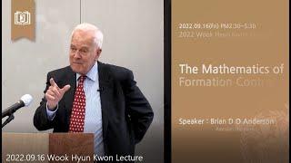 The Mathematics of Formation Control:The 5th Wook Hyun Kwon Lecture