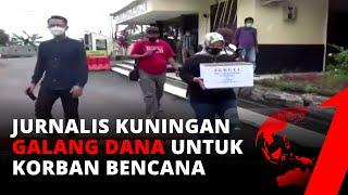 Aksi Peduli Bencana, Sejumlah Jurnalis di Kuningan Galang Dana untuk Korban Bencana | tvOne