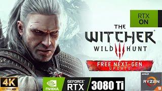 [4K] The Witcher 3 Next Gen | RTX ON + DLSS | Ultra+ Settings | RTX 3080Ti | Ryzen 9 5900X