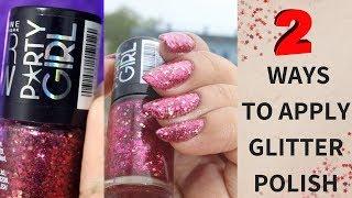 HOW TO APPLY *GLITTER* NAIL POLISH | Maybelline FIREWORKS