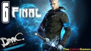 Прохождение DmC: Devil May Cry - Vergil's Downfall (HD) 2013 - Миссия 6: Финал (Ещё один шанс)