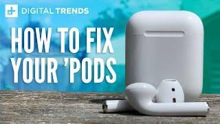 How to fix AirPods Common Problems