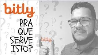 O QUE É BITLY, PARA QUE SERVE E COMO CRIAR UMA CONTA?