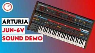 Arturia JUN-6V Sound Demo (No Talking) (Roland Juno-6 / Juno-60 Emulation)