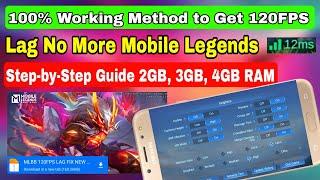 Lag No More: 100% Working Method to Get 120FPS in Mobile Legends | Mlbb Config | Lag Fix Mlbb Config