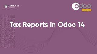 Tax Reports in Odoo 14 | Odoo 14 Functional Video