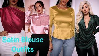 SATIN BLOUSE OUTFITS;TRENDY FASHION DRESS TOPS FOR LADIES CLASSY NEW STYLE (HOW TO WEAR SATIN TOPS?)