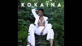 TOQUEL - KOKAINA (OFFICIAL AUDIO RELEASE)