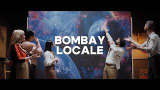 Bombay Locale Showreel 2023