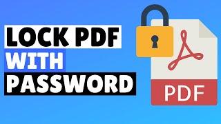 How to Password Protect PDF File | Set Password on PDF