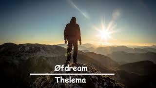 Øfdream - Thelema