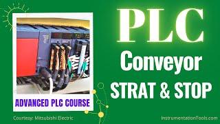 Conveyor Start and Stop Ladder Logic - Advanced PLC Training