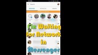 Fix Waiting for Network in Messenger :5 solutions-BlogTechTips.com