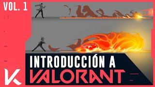 INTRODUCCIÓN A VALORANT | I CONCEPTOS BÁSICOS