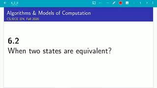 UIUC CS 374 FA 20: 6.2. When two states are equivalent?