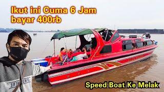Transportasi Tercepat Cuma 6 Jam Samarinda - Melak Speed Boat