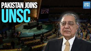 Pakistan Enters UN Security Council At Key Juncture In Global Politics | Dawn News English