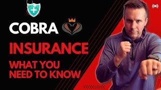 COBRA Insurance | What You Need to Know