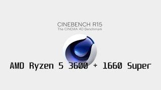 Ryzen 5 3600 1660 Super 16gb Ram Cinebench R15 Benchmark