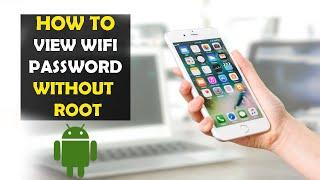 How To View WiFi Password Without Root on Android (2022)