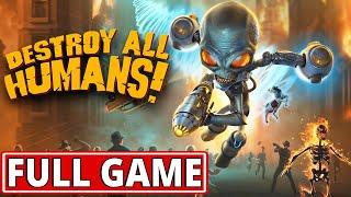 Destroy All Humans! - FULL GAME (100%) walkthrough | Longplay