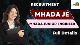 MHADA JE Recruitment 2022: Notification, Vacancy, Application, Dates, Eligibility, Salary