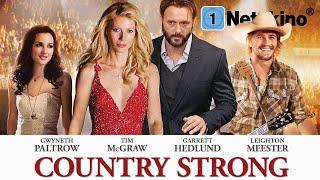 Country Strong (OSCARNOMINIERTER FILM mit GWYNETH PALTROW Filme Deutsch komplett in voller Länge)