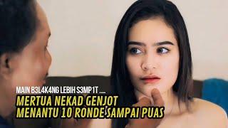 PERSELINGKUHAN MENANTU DAN MERTUA part 2 | KISAH KEHIDUPAN