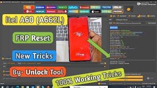 Itel A60 FRP Reset By Unlock Tool || Itel A662L FRP Reset By Unlock Tool Easy Tricks