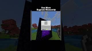 Minecraft Moment of Bugrock Edition  #shorts #minecraft