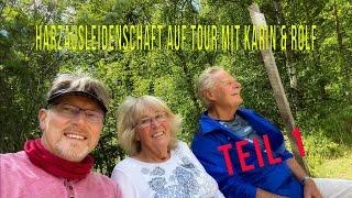 Harzausleidenschaft auf Tour mit Karin & Rolf - #harzausleidenschaft