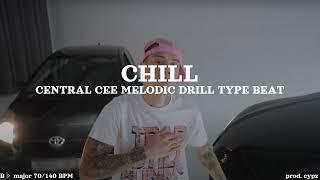 [FREE] Central Cee X Melodic Drill Type Beat 2024 - "CHILL" prod. cypz, @maureez_beatz_