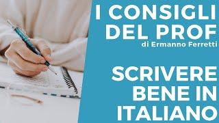 Come scrivere bene in italiano (ed evitare gli errori più comuni)