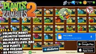 UPDATE!! PLANTS VS ZOMBIES 2 MOD APK V11.7.1 - Unlimited Diamond & All Plants Unlocked Max Level