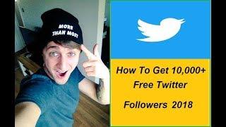 how to get 10000+ followers on twitter free in 5 mins!! 100% works 2018