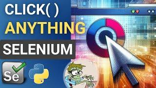 All Ways to Click in Selenium Python | Resolve “Element is not clickable at point” Exception